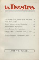 Destra (La). Rivista internazionale di cultura e politica. Direttore: C. Quarantotto. Anno II - N. 2. (P. - L. Moudenc: Per la definizione di una nuova destra - M. Bardèche: I progressi dell'anarchia - B. Goldwater: Legge e Ordine - G. Fregola: Gli i