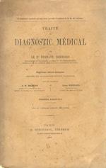 Traité de diagnostic médical. [...] Deuxième édition française, annotée sur la quatrième édition allemande. Premier fascicule