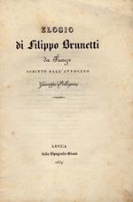 Elogio di Filippo Brunetti da Firenze [.]