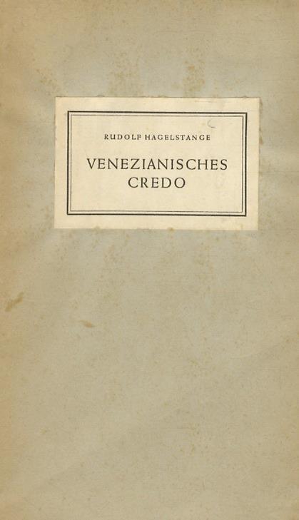 Venezianisches credo - Rudolf Hagelstange - copertina