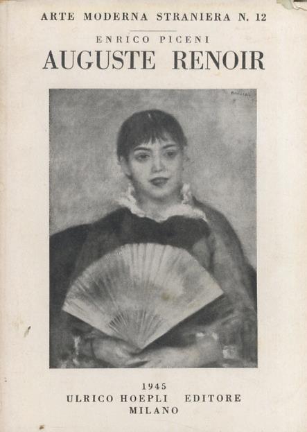 Auguste Renoir. 43 tavole - E. Piceni - copertina