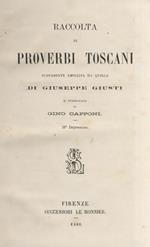 Raccolta di proverbi toscani. Nuovamente ampliata da quella di Giuseppe Giusti e pubblicata di Gino Capponi. 16a impressione