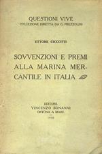 Sovvenzioni e premi alla marina Mercantile in Italia