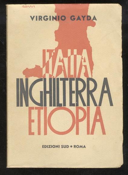 Italia, Inghilterra, Etiopia - Virginio Gayda - copertina