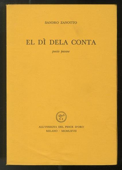 El dì dela conta. Poesie pavane - Sandro Zanotto - copertina