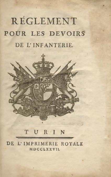 Réglement pour les devoirs de l'Infanterie - copertina