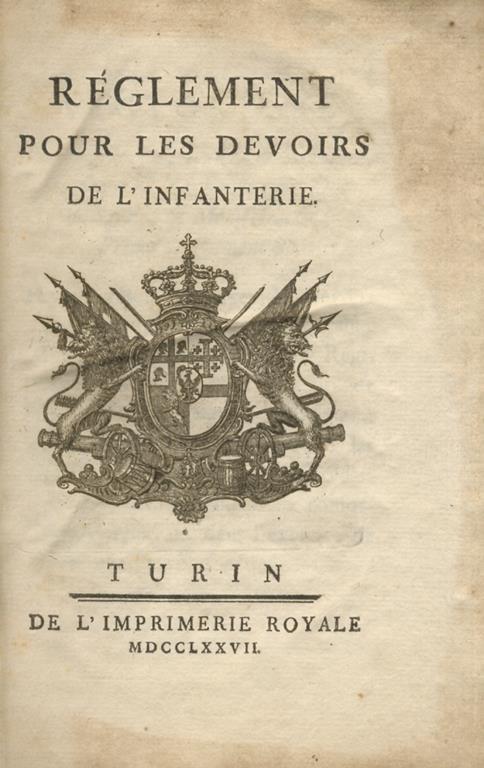 Réglement pour les devoirs de l'Infanterie - copertina