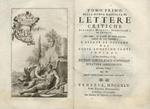 Tomo primo della nuova raccolta di lettere critiche giocose, morali, scientifiche ed erudite, alla moda, ed al gusto del secolo presente, tradotte da varij linguaggi, e recate al toscano dal conte Agostino Santi Pupienti [...] Edizione terza