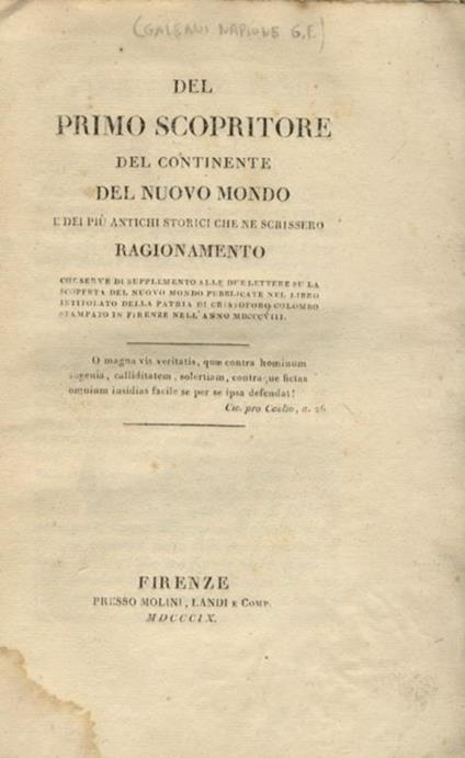 Del primo scopritore del continente del Nuovo Mondo e dei più antichi storici che ne scrissero. Ragionamento (.). - copertina