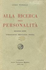 Alla ricerca della personalità. Seconda serie