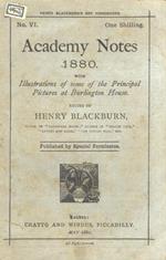 Academy Notes 1880. With illustrations of the principal pictures at Burlington House.