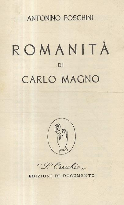 Romanità di Carlo Magno - Antonino Foschini - copertina