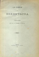 La carta di Erkentruda. Comunicazione del m.o. Carlo Cipolla