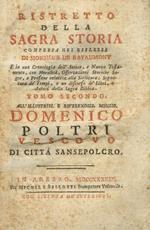 Ristretto della Sagra Storia compresa nei Riflessi di Monsieur de Rayaumont e in una Cronologia dell'Antico, e Nuovo Testamento, con Moralità, Osservazioni Storiche Sagre, e Profane relative alla Scrittura Segnatura de' Tempi, e un discorso de' Libr