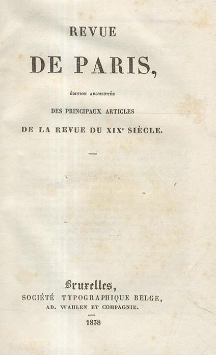 Revue de Paris, édition augmentée des principaux articles de la Revue du XIX siècle - copertina