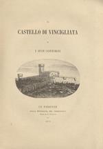 Il Castello di Vincigliata e i suoi contorni