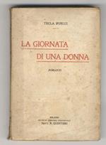 La giornata di una donna. Romanzo