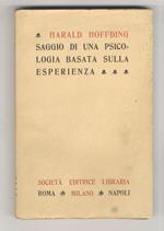 Saggio di una psicologia basata sulla esperienza. Traduzione del dr. Francesco Galasso [...]. Con prefazione del prof. dr. Silvestro Baglioni [...]