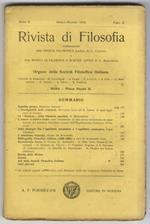 Rivista di Filosofia, continuazione della Rivista Filosofica fondata da C. Cantoni e della Rivista di Filosofia e Scienze Affini di G. Marchesini. Organo della Società Filosofica Italiana. Anno II. 1910. Fascicoli da 1 a 5 (gennaio-dicembre 1909). An