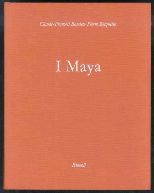 I Maya - C.-F Baudez - copertina