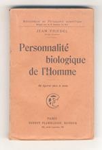 Personnalité biologique de l'homme. Avec 60 figures dans le texte