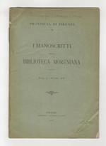 I manoscritti della Biblioteca Moreniana di Firenze. (Manoscritti Moreni). Vol. I - Fasc. IV