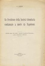 Un presidente della Società Colombaria condannata a morte da Napoleone. Estratto dgli atti della 