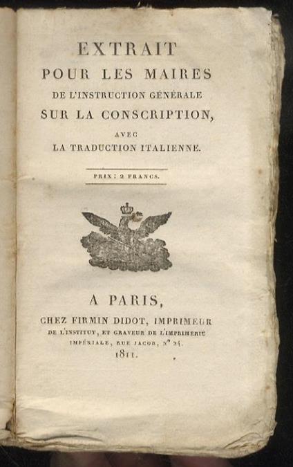 Extrait pour les maires de l'instruction générale sur la conscription, avec la traduction italienne - copertina