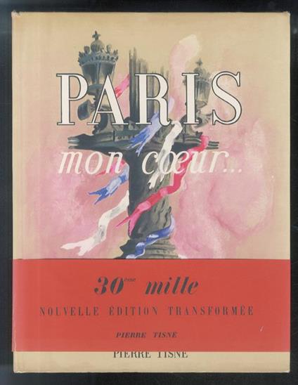 Paris, mon coeur... (Nouvelle édition transformé) - Louis Cheronnet - copertina
