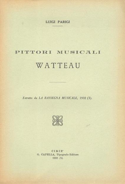 Pittori musicali: Watteau - Luigi Parigi - copertina