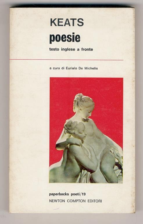 Poesie (odi e sonetti). Introduzione e traduzione di Eurialo De Michelis - John Keats - copertina