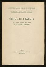 Croce in Francia. Ricerche sulla fortuna dell’opera crociana