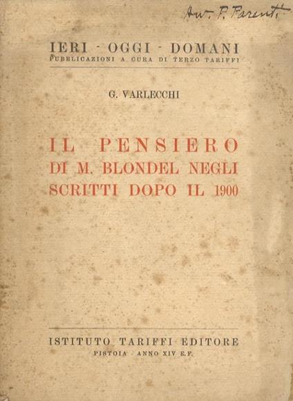 Il pensiero di M. Blondel negli scritti dopo il 1900 - G. Varlecchi - copertina