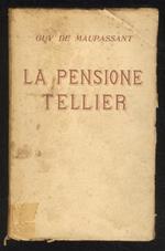 La pensione Tellier. (Trad. Elio Mauri)