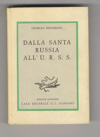 Dalla Santa Russia all’U.R.S.S - Georges Friedmann - copertina