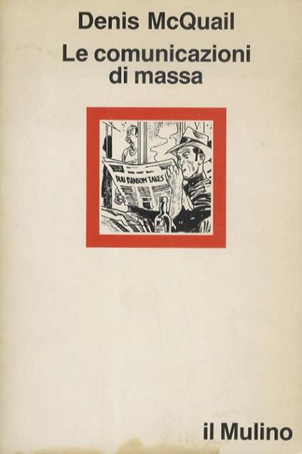 Le comunicazioni di massa - Denis McQuail - copertina