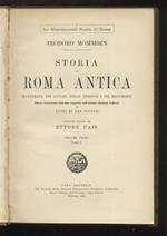 Storia di Roma antica, illustrata nei luoghi, nelle persone e nei monumenti. Nuova traduzione italiana eseguita sull’ultima edizione tedesca da Luigi di San Giusto. Edizione curata da Ettore Pais. Volume primo, tomo I [- volume primo, tomo II - vol.