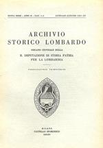 Archivio Storico Lombardo. Organo Centrale Della R. Deputazione Di Storia Patria Per La Lombardia. Nuova Serie - Anno Ii. Fascicoli 1-2 E 3-4