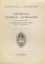 Archivio Storico Lombardo. Organo Centrale Della R. Deputazione Di Storia Patria Per La Lombardia. Nuova Serie - Anno V. Fascicoli 1-2 E 3-4