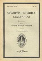 Archivio Storico Lombardo. Giornale Della Società Storica Lombarda. Serie Ottava. Vol. Iii. Anni Lxxviii - Lxxxix. 1951 - 1952