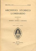 Archivio Storico Lombardo. Giornale Della Società Storica Lombarda. Anno Lxxxi - Lxxxii. 1954 - 1955