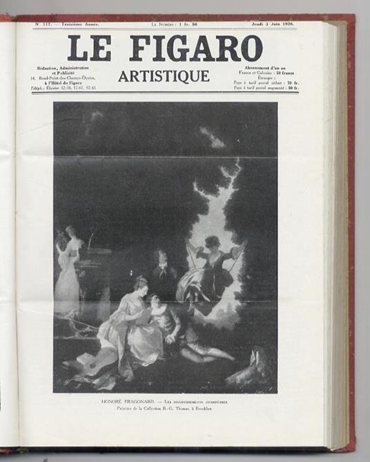 Figaro (Le) Artistique: Disponiamo Dei Seguenti Fascicoli: Dal N. 112, Anno Terzo, 29 Aprile 1926 Al N. 123, Anno Terzo, 15 Luglio 1926 - Dal N. 124, Anno Quarto, 14 Ottobre 1926 Al N. 140, Anno Quarto 3 Febbraio 1927 - Dal N. 142, Anno Quarto, 17 Fe - copertina