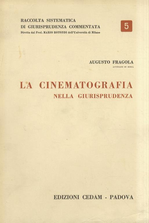 La cinematografia nella giurisprudenza - Augusto Fragola - copertina