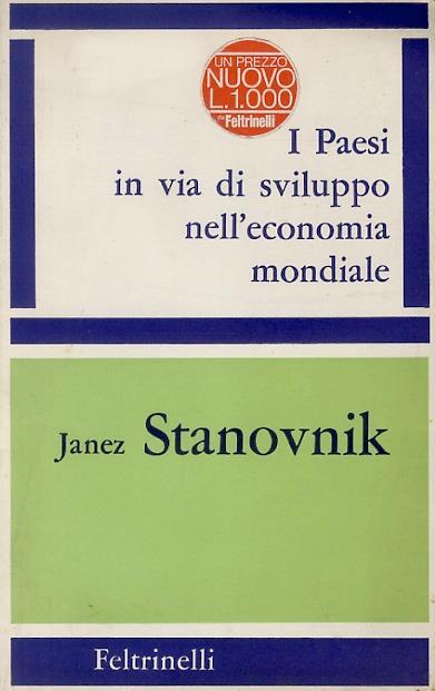 I Paesi in via di sviluppo nell’economia mondiale - Janez Stanovnik - copertina