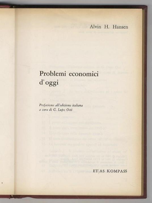 Problemi economici d’oggi. Prefazione all’edizione italiana a cura di G. Lupo Osti - Alvin H. Hansen - copertina