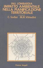 Impatto ambientale nelle pianificazione territoriale. (Scritti
