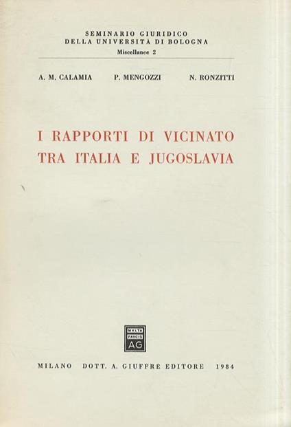 I rapporti di vicinato tra Italia e Jugoslavia - copertina