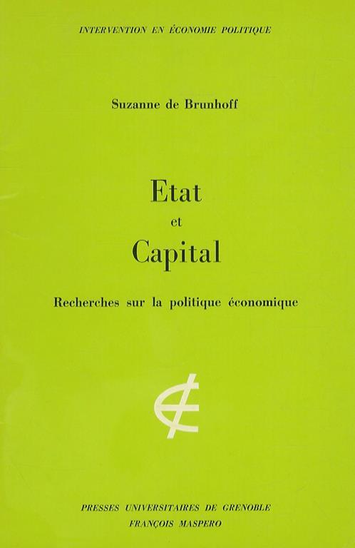 Etat et Capital. Recherches sur la politique économique - Suzanne de Brunhoff - copertina