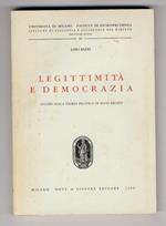 Legittimità e democrazia. Studio sulla teoria politica di Hans Kelsen