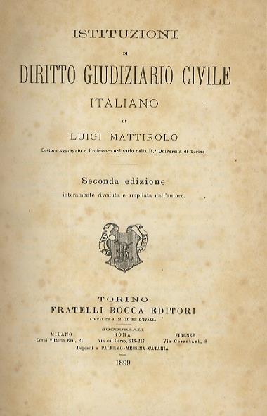 Istituzioni di diritto giudiziario civile italiano. Seconda edizione - Luigi Mattirolo - copertina